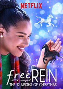 Free Rein: The Twelve Neighs of Christmas